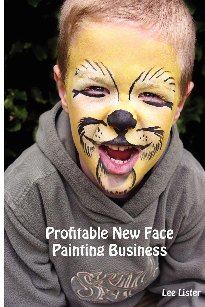 Profitable New Face Painting Business