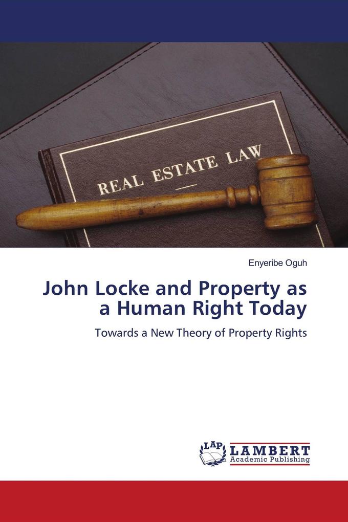 John Locke and Property as a Human Right Today