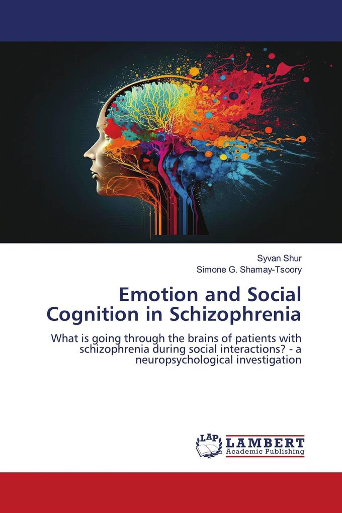 Emotion and Social Cognition in Schizophrenia