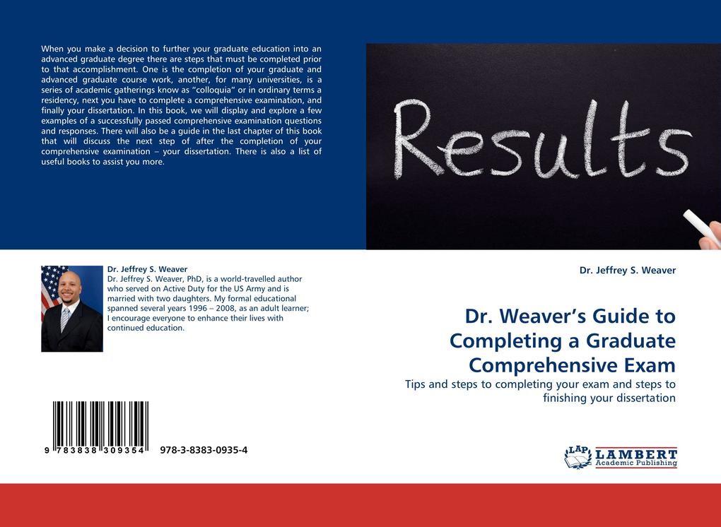 Dr. Weaver's Guide to Completing a Graduate Comprehensive Exam