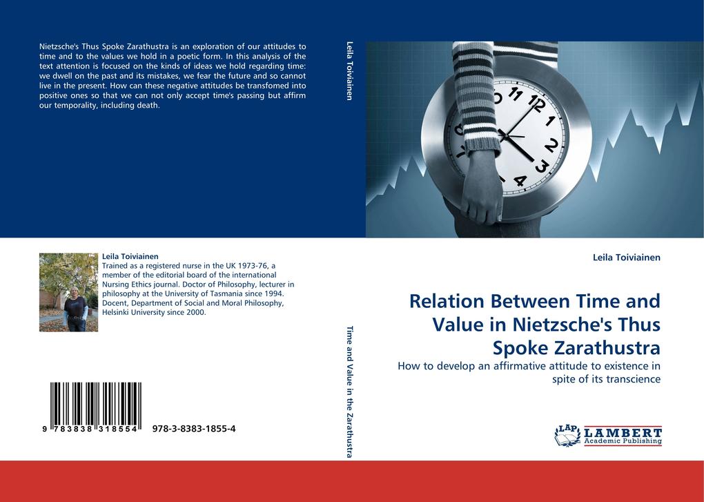 Relation Between Time and Value in Nietzsche''s Thus Spoke Zarathustra