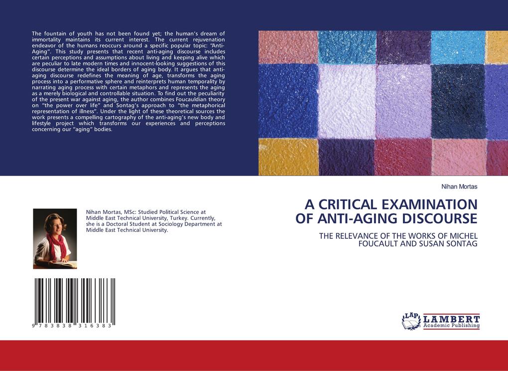 A CRITICAL EXAMINATION OF ANTI-AGING DISCOURSE