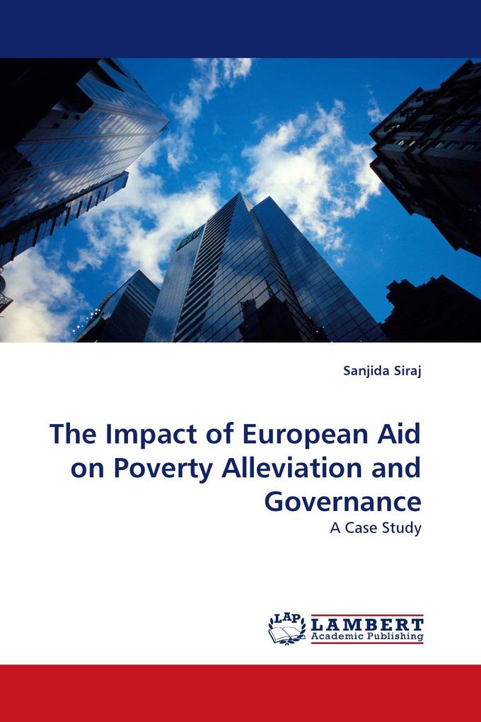 The Impact of European Aid on Poverty Alleviation and Governance