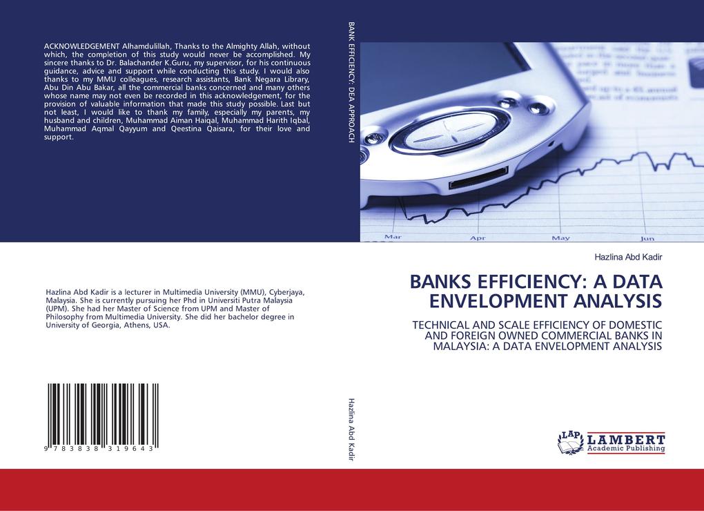 BANKS EFFICIENCY: A DATA ENVELOPMENT ANALYSIS