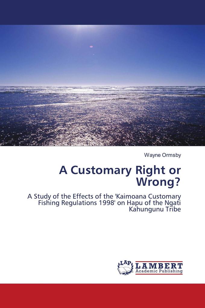 A Customary Right or Wrong?