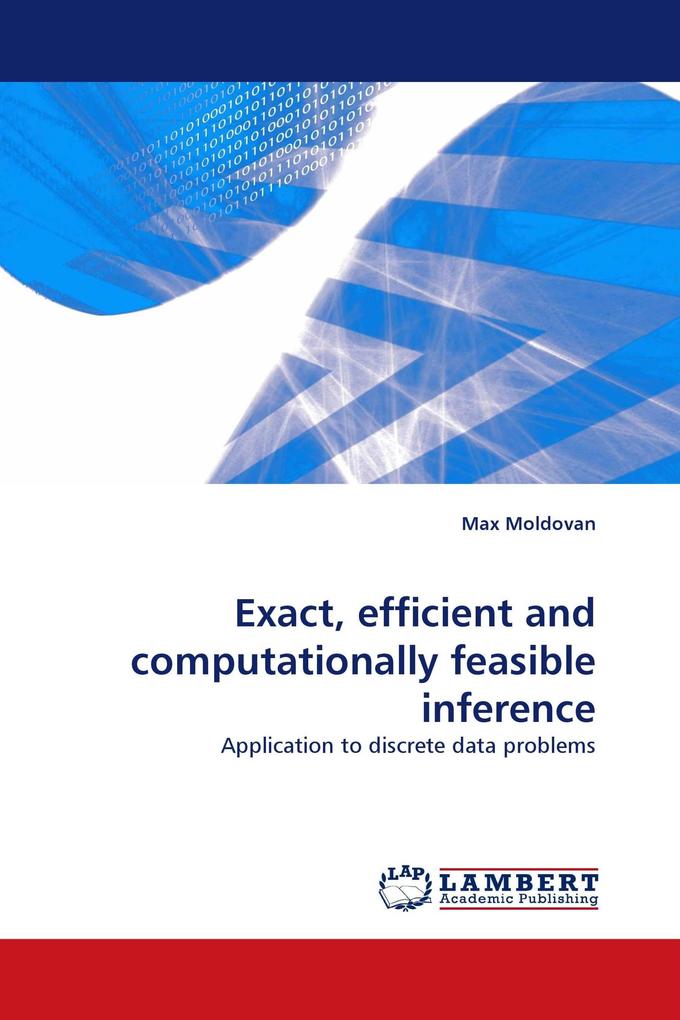 Exact efficient and computationally feasible inference
