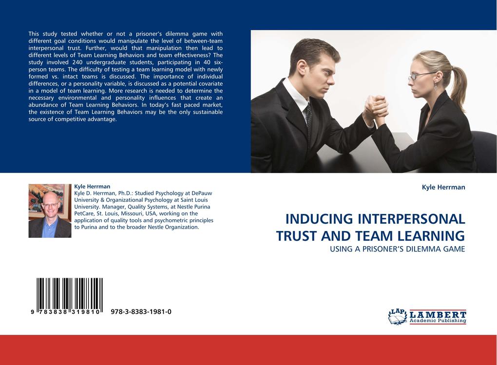 INDUCING INTERPERSONAL TRUST AND TEAM LEARNING