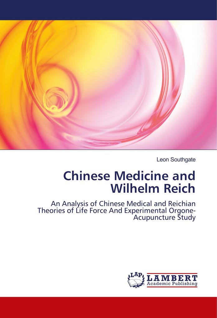 Chinese Medicine and Wilhelm Reich
