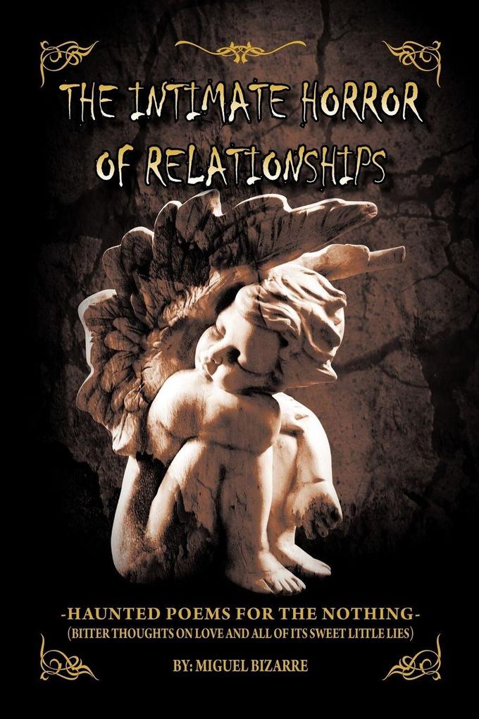 The Intimate Horror of Relationships