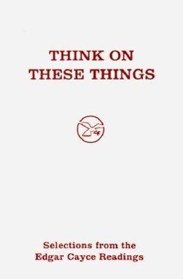 Think of These Things