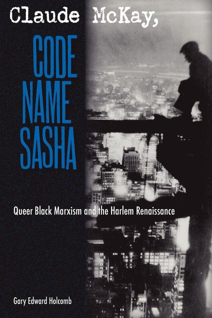 Claude McKay Code Name Sasha