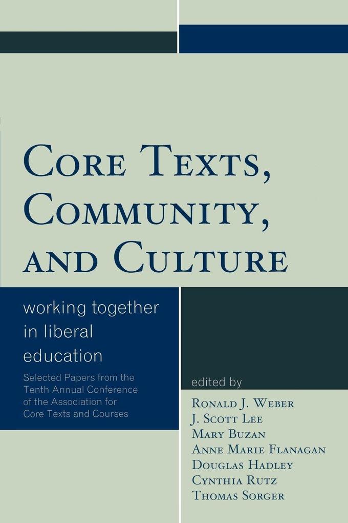 Core Texts Community and Culture