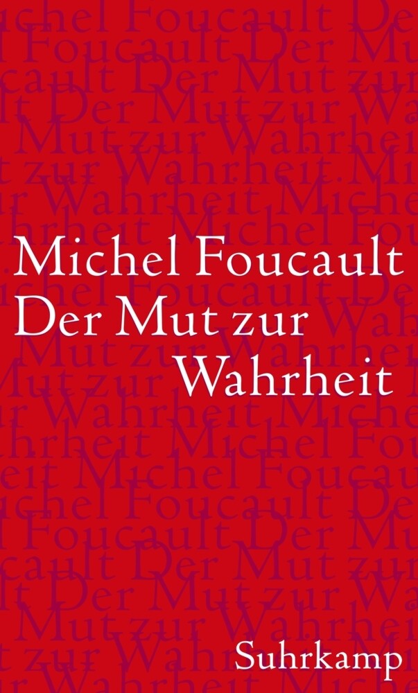 Die Regierung des Selbst und der anderen II. Bd.2 - Michel Foucault