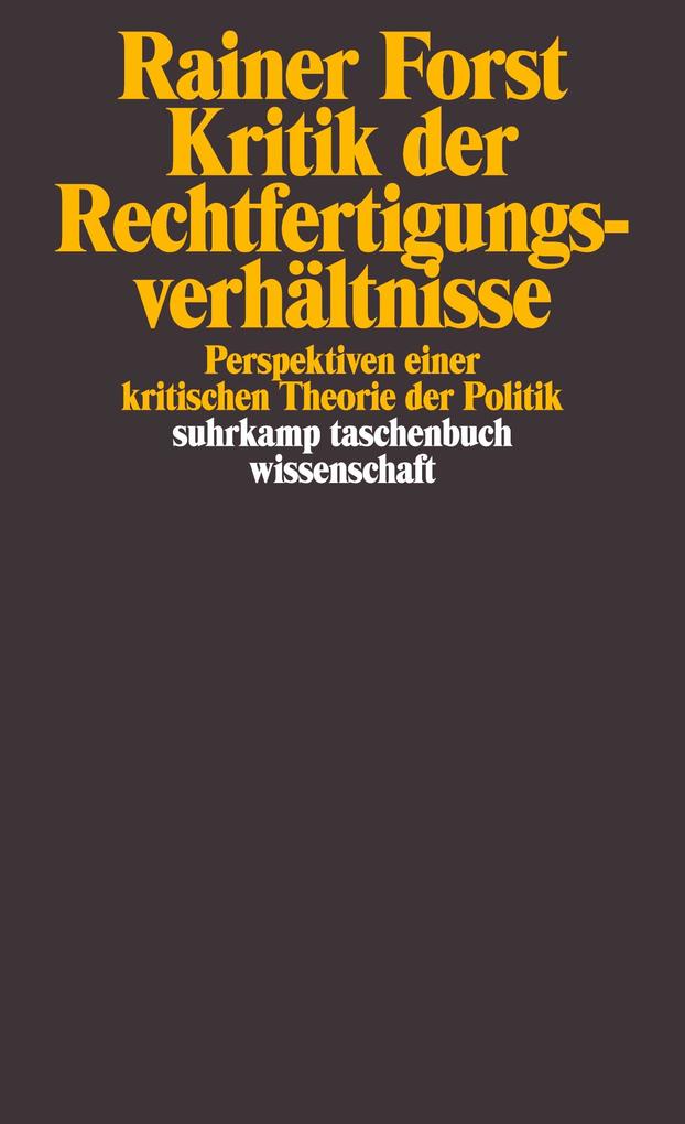 Kritik der Rechtfertigungsverhältnisse