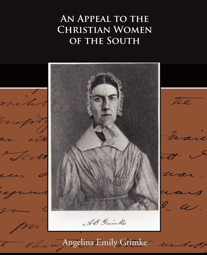 An Appeal to the Christian Women of the South