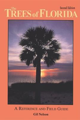 The Trees of Florida - Gil Nelson
