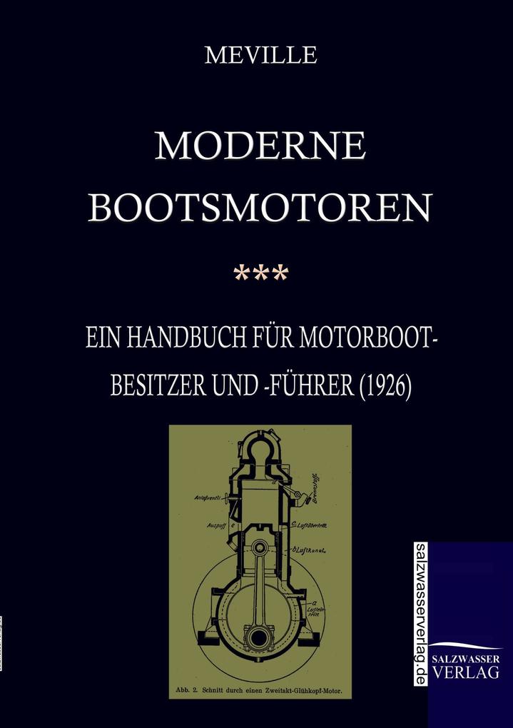 Moderne Bootsmotoren (1926)