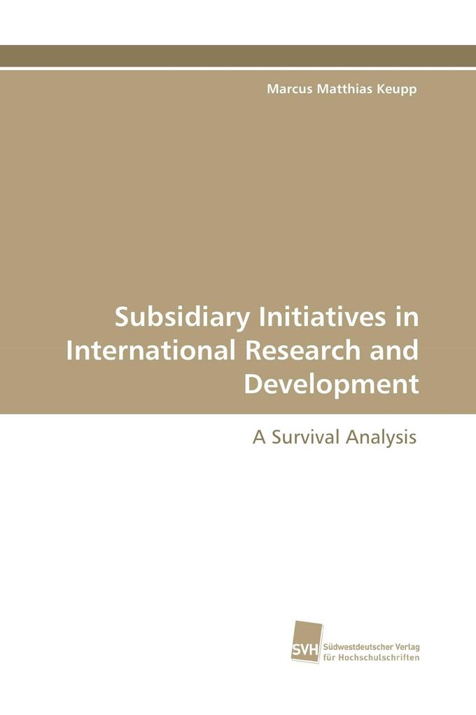 Subsidiary Initiatives in International Research and Development