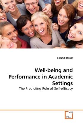 Well-being and Performance in Academic Settings - EDGAR BRESO