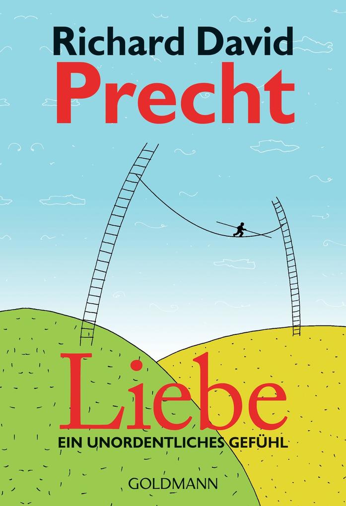 Liebe. Ein unordentliches Gefühl. Precht, Richard David - Bild 4