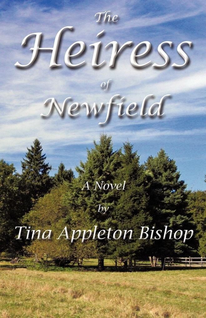 The Heiress of Newfield