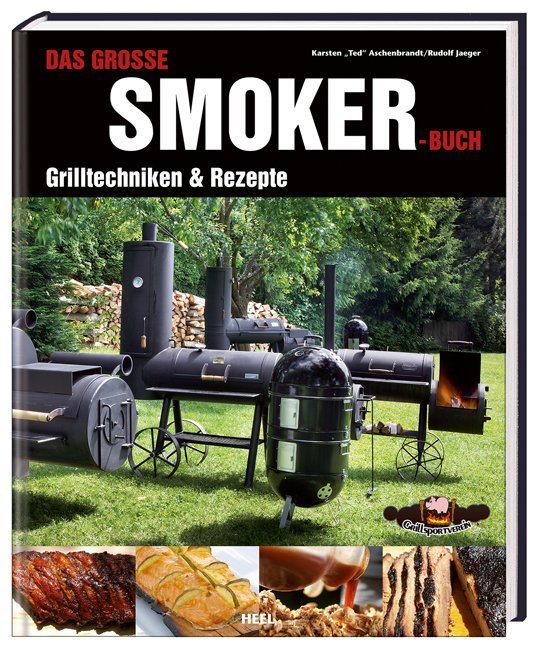 Das große Smoker-Buch - Karsten Aschenbrandt/ Rudolf Jaeger/ Ted Aschenbrandt