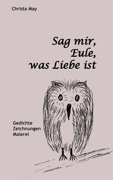 Sag mir Eule was Liebe ist