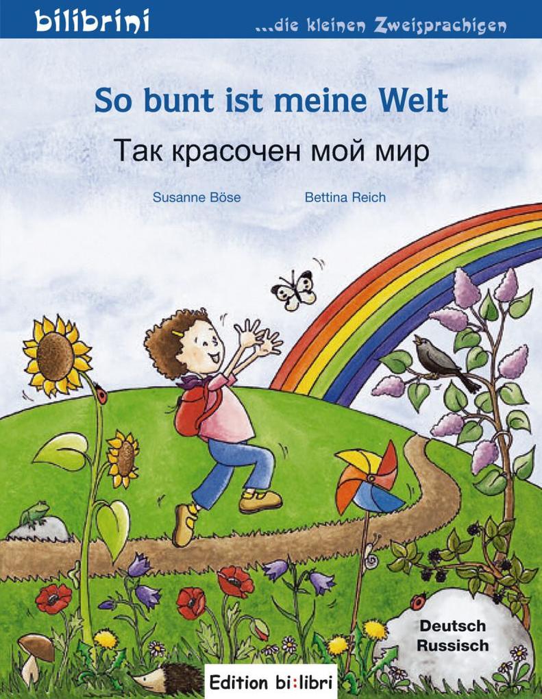 Image of So bunt ist meine Welt Deutsch-Russisch