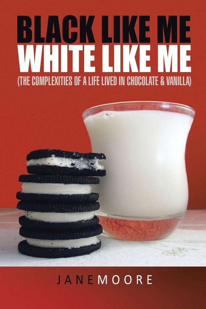 Black like me White like me
