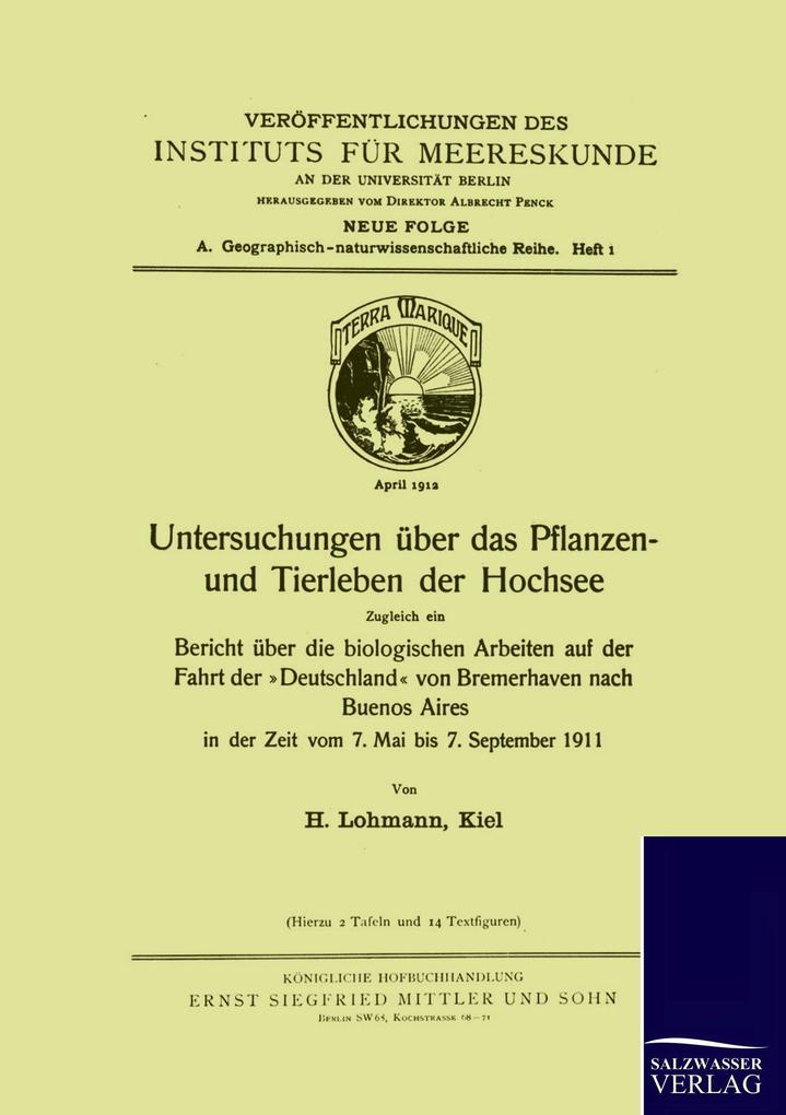 Untersuchungen über das Pflanzen- und Tierleben der Hochsee