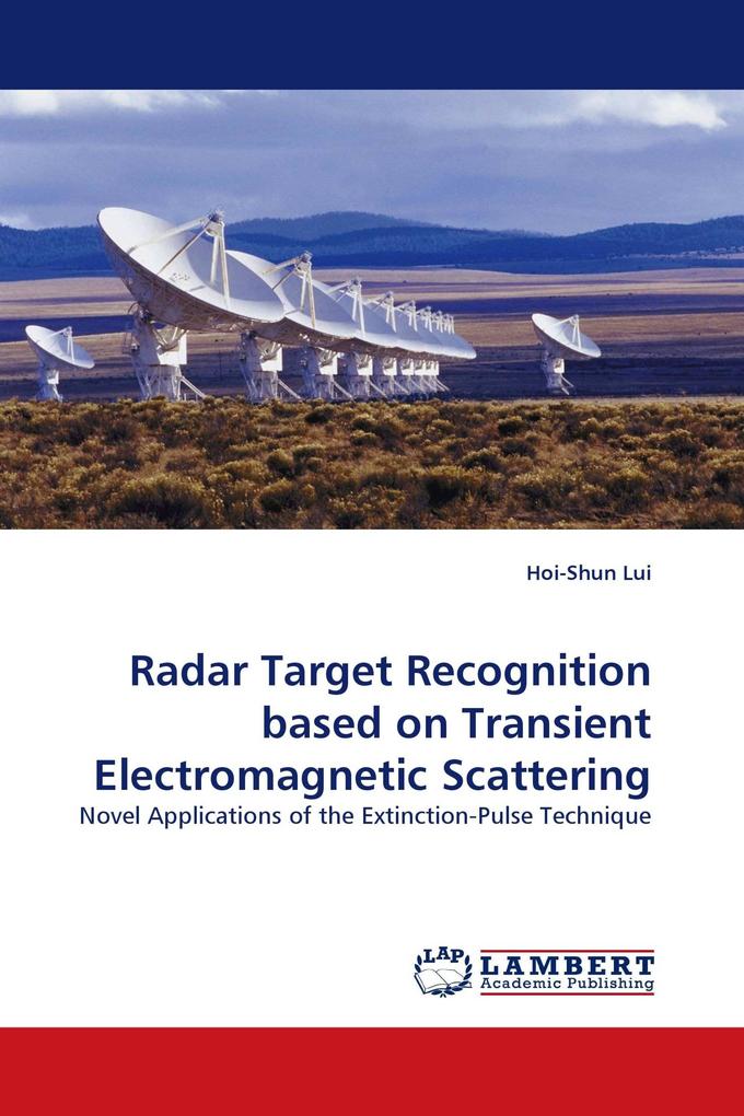 Radar Target Recognition based on Transient Electromagnetic Scattering