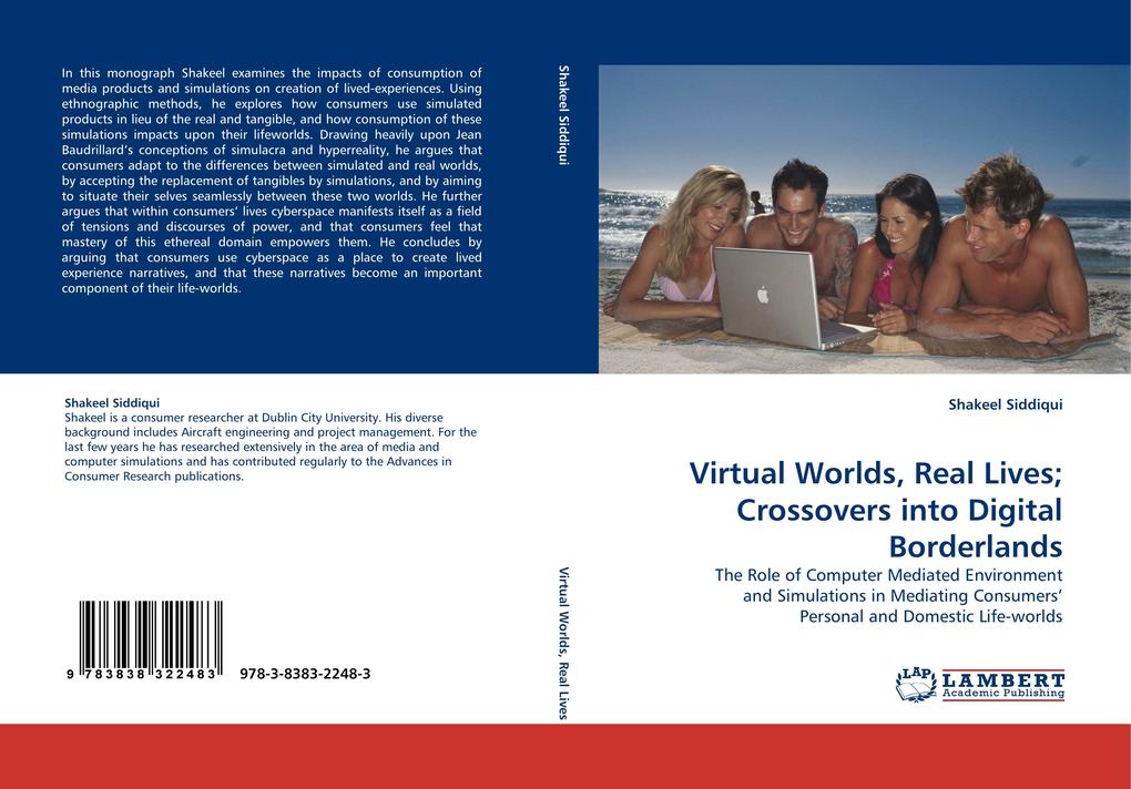 Virtual Worlds Real Lives; Crossovers into Digital Borderlands