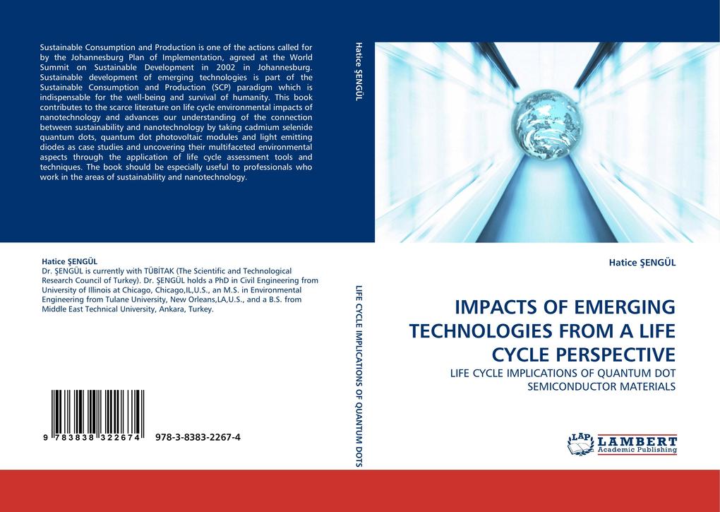 IMPACTS OF EMERGING TECHNOLOGIES FROM A LIFE CYCLE PERSPECTIVE