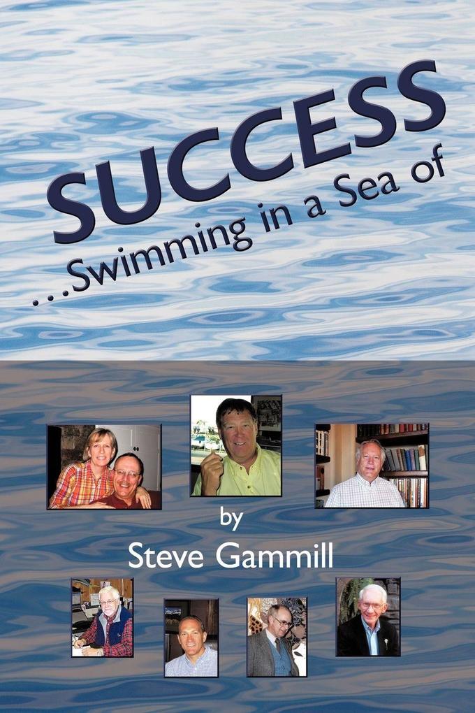 Success... Swimming in a Sea of