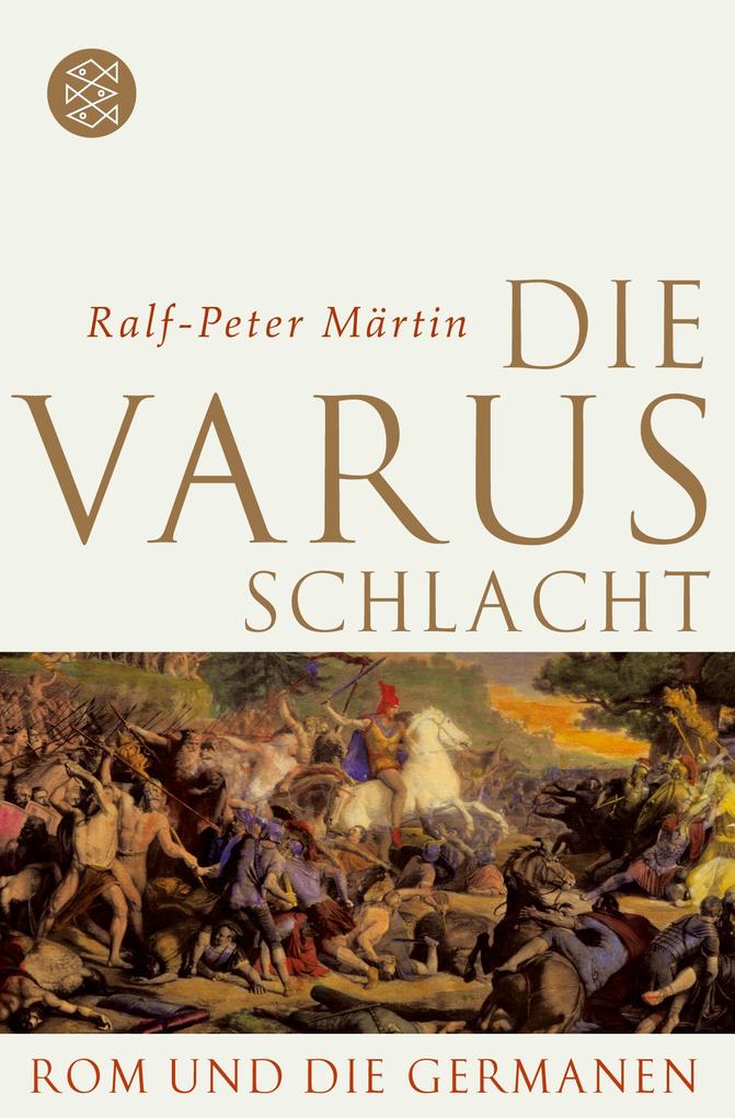 S. Fischer Verlag Die Varusschlacht
