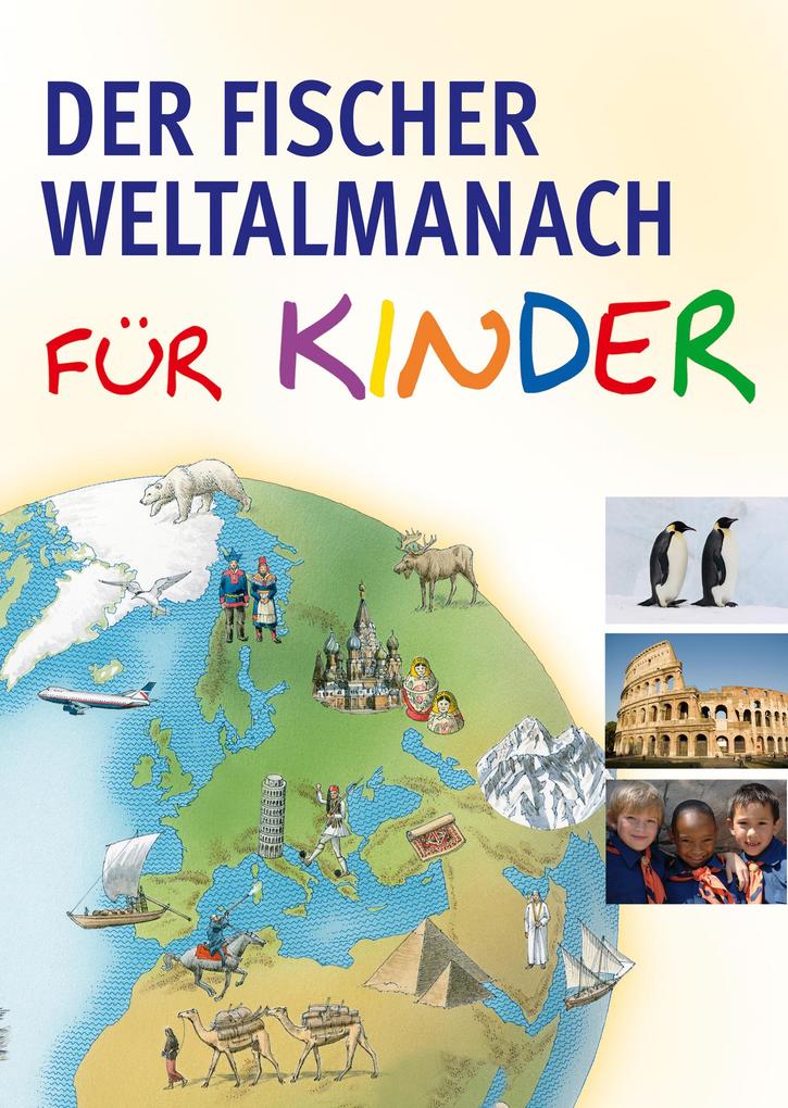 Der Fischer Weltalmanach für Kinder - Alva Gehrmann/ Sandra Müller