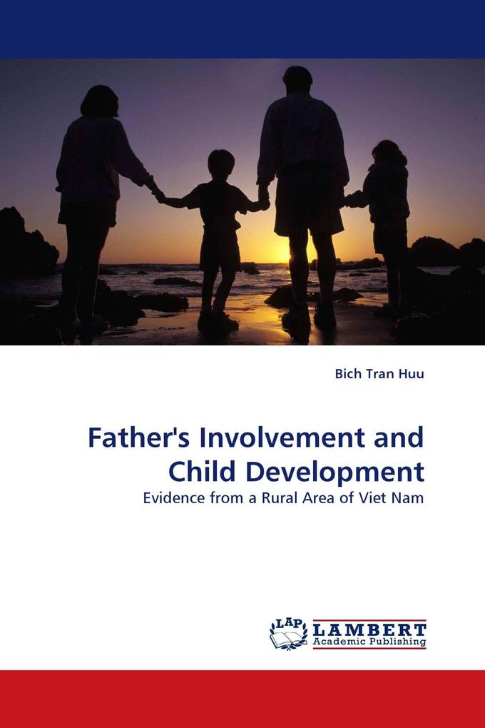 Father''s Involvement and Child Development