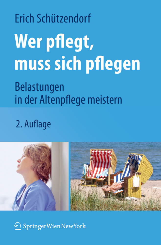 Wer pflegt muss sich pflegen