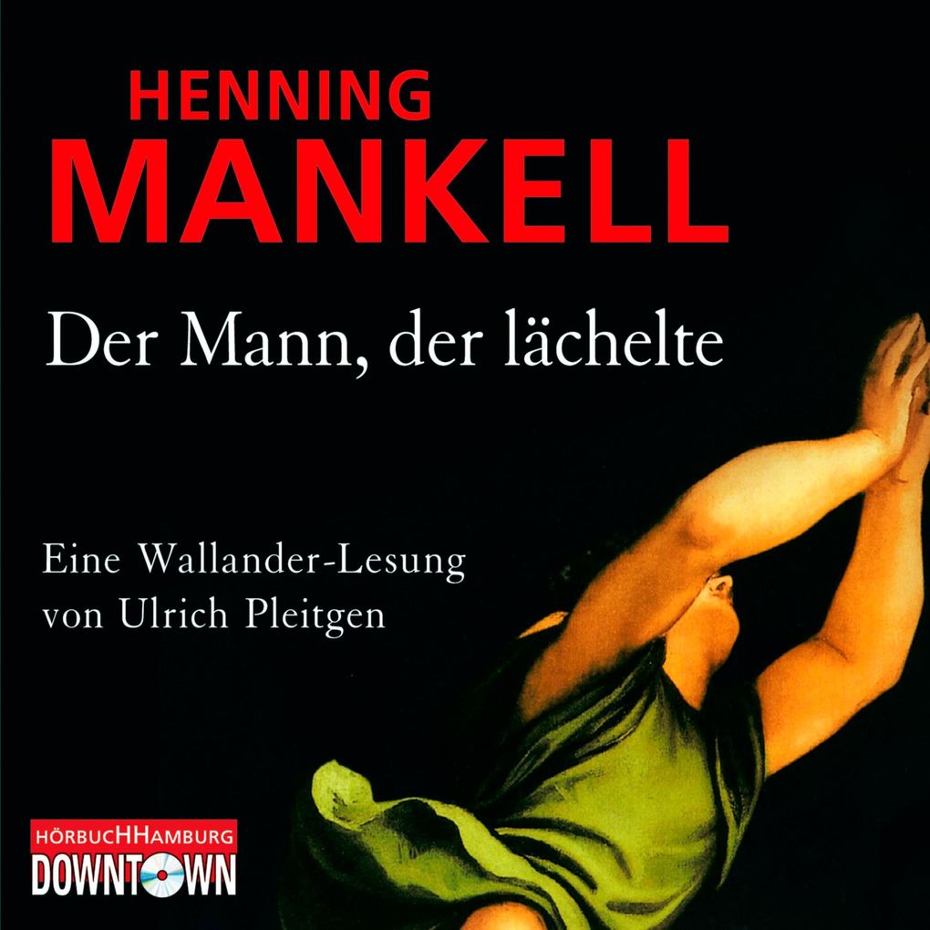 Der Mann der lächelte (Ein Kurt-Wallander-Krimi 5)