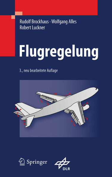 Flugregelung - Rudolf Brockhaus/ Wolfgang Alles/ Robert Luckner