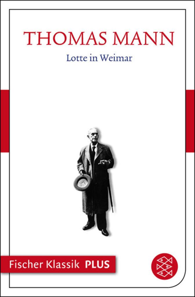 Lotte in Weimar - Thomas Mann