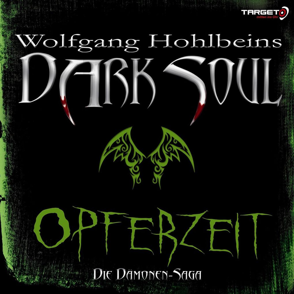 TARGET - Dark Soul 1 - Opferzeit