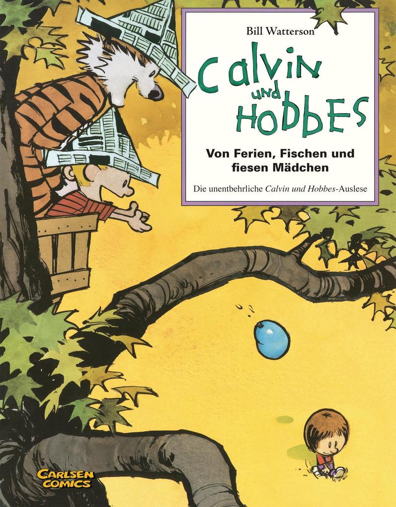 Calvin & Hobbes - Von Ferien Fischen und fiesen Mädchen - Sammelband 03