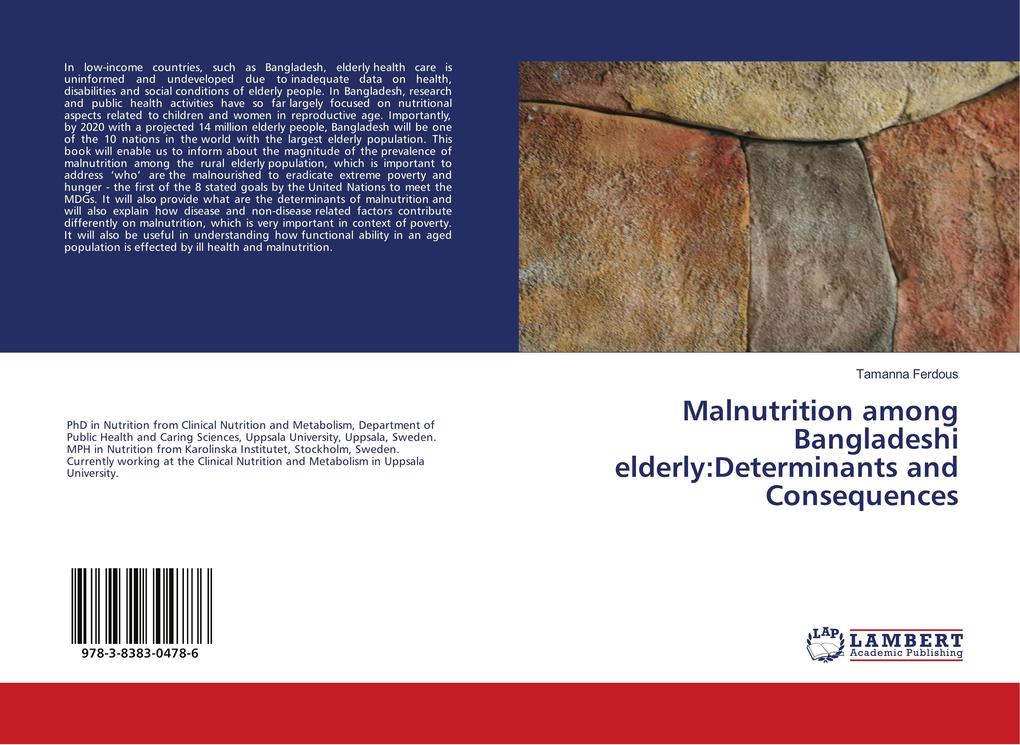 Malnutrition among Bangladeshi elderly:Determinants and Consequences
