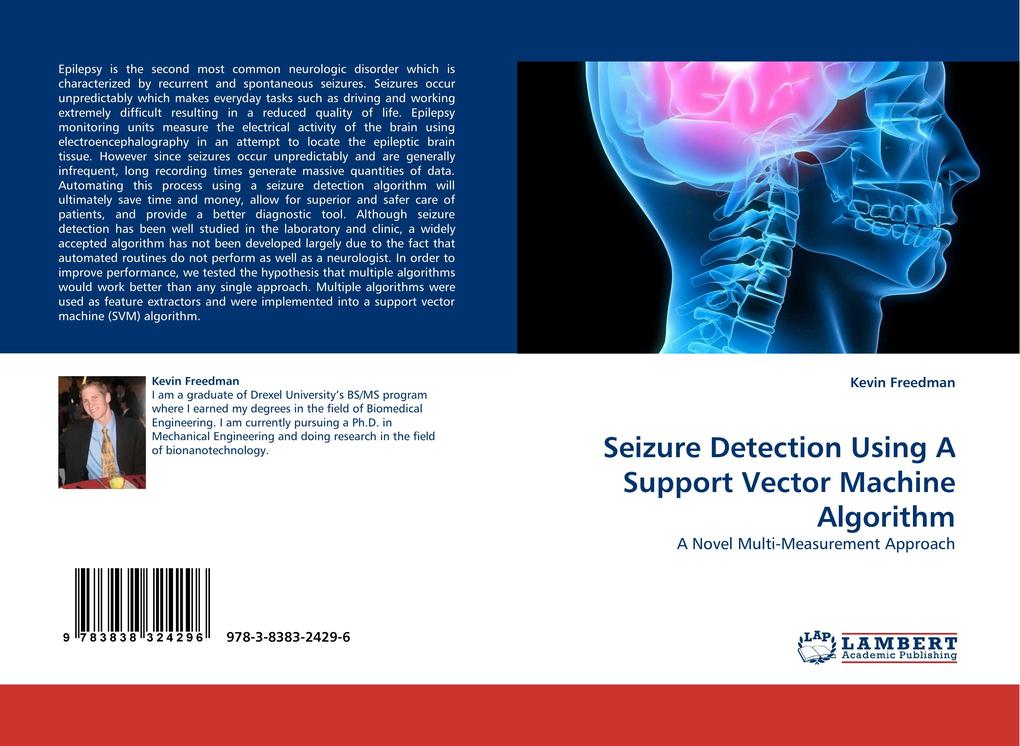 Seizure Detection Using A Support Vector Machine Algorithm