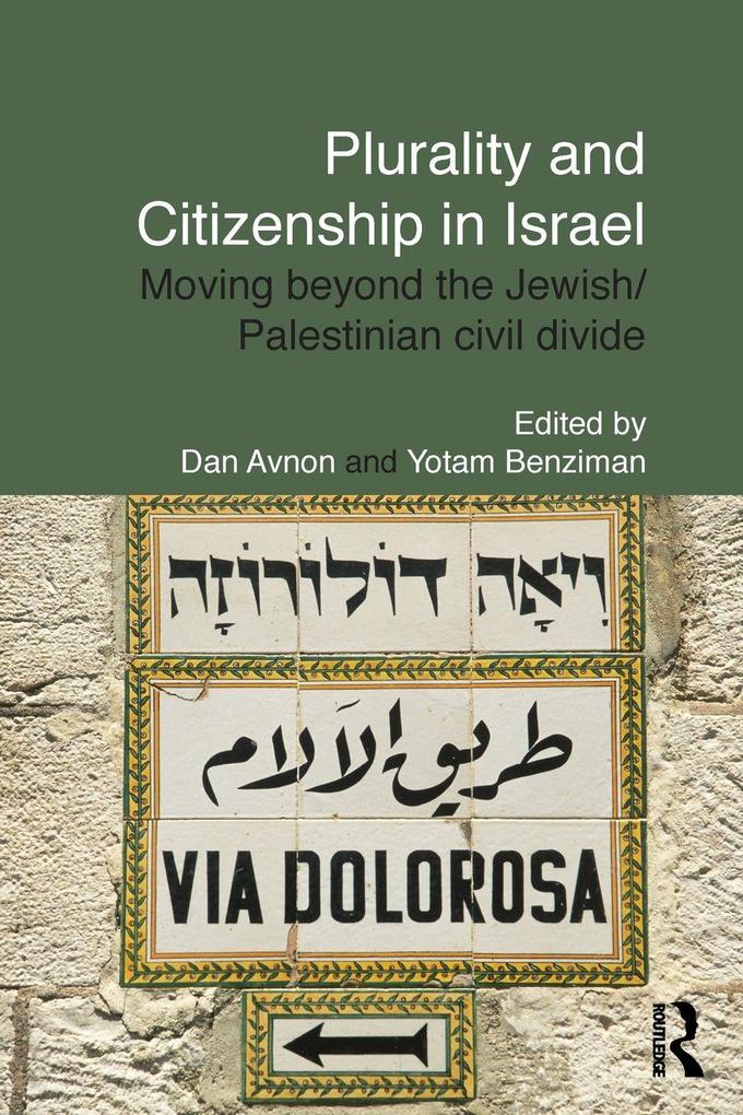 Plurality and Citizenship in Israel