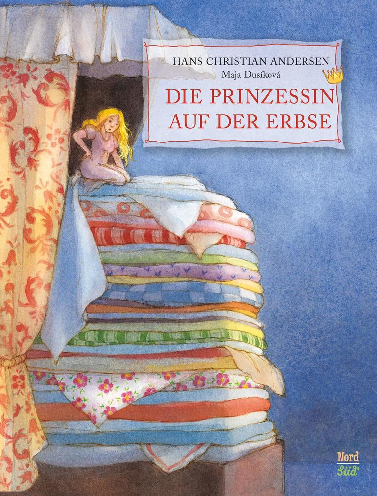 Die Prinzessin auf der Erbse - Hans H. Andersen/ Hans Christian Andersen