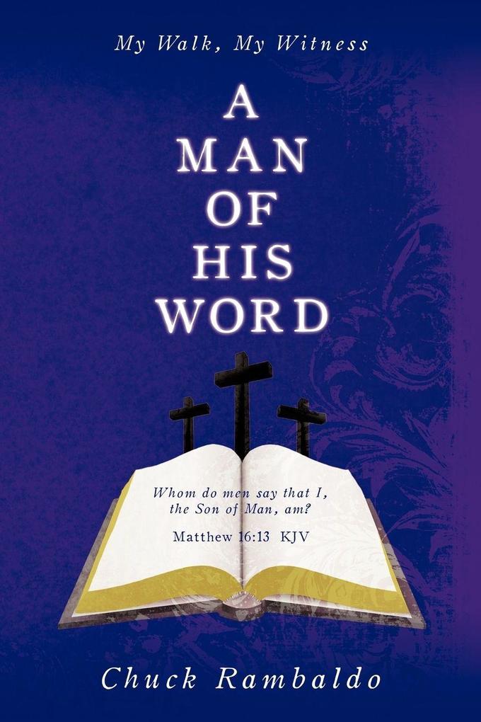 A Man of His Word