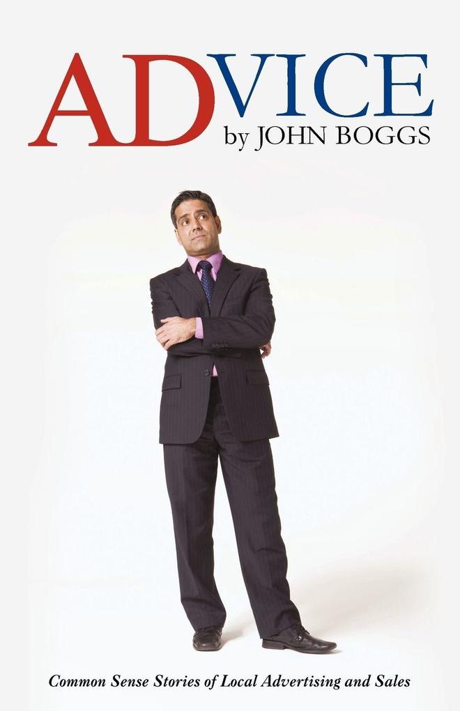 ADvice By John Boggs