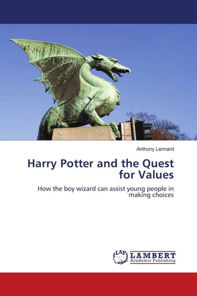 Harry Potter and the Quest for Values